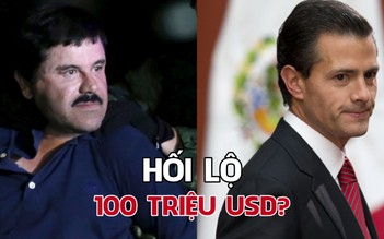 Trùm ma túy El Chapo từng hối lộ cựu Tổng thống Mexico 100 triệu USD?