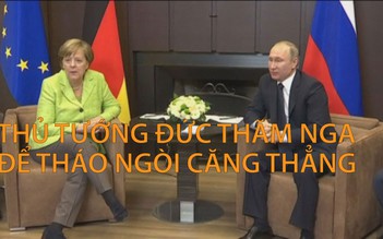 Thủ tướng Đức thăm Nga để tháo ngòi căng thẳng