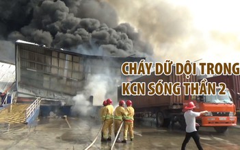 Cháy dữ dội tại công ty logistics trong KCN Sóng Thần 2