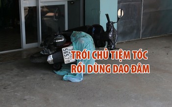 Trói chủ tiệm tóc trong nhà vệ sinh rồi dùng dao đâm để cướp tài sản