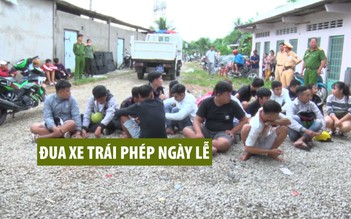 Hẹn nhau qua Zalo, kéo ra quốc lộ đua xe trái phép ngày lễ