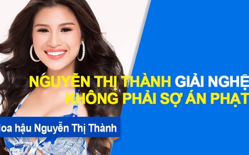 Nguyễn Thị Thành giải nghệ không phải sợ án phạt