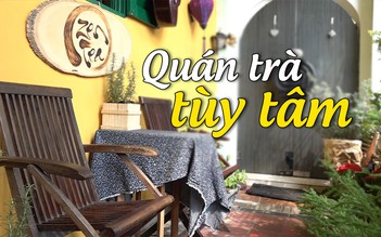 Quán trà tùy tâm ốc đảo xanh giữa lòng Sài Gòn