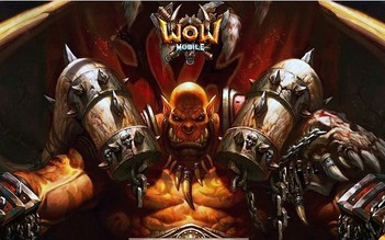 Đánh giá - WoW Mobile: Game hay dù thiếu xác nhận bản quyền từ Blizzard
