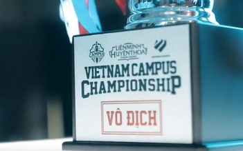 LMHT: eSports Student Campus - Kết nối đam mê thể thao điện tử của sinh viên toàn quốc