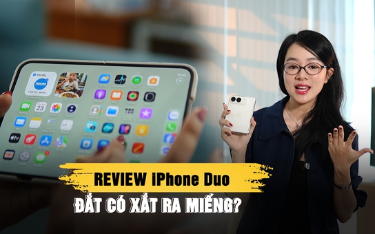 Review iPhone Duo hot nhất hôm nay: Đắt có xắt ra miếng?