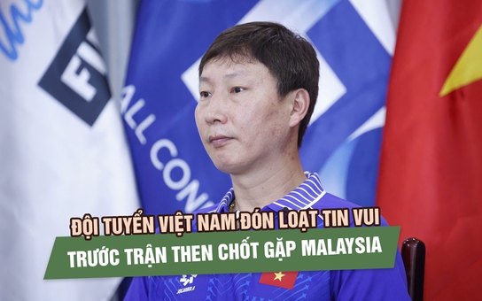 Đội tuyển Việt Nam đón loạt tin vui trước trận then chốt gặp Malaysia