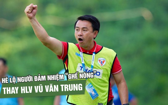 HLV Vũ Văn Trung bất ngờ rời 'ghế nóng': Người kế nhiệm là ai?