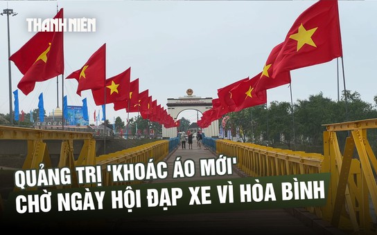Quảng Trị 'khoác áo mới', chờ Ngày hội đạp xe Vì hòa bình