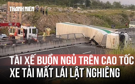 Tài xế buồn ngủ trên cao tốc, xe tải mất lái lật nghiêng
