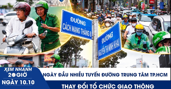 Xem nhanh 20h ngày 10.10: Toàn cảnh ngày đầu nhiều tuyến đường trung tâm TP.HCM thay đổi tổ chức giao thông