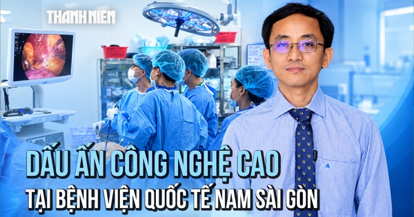 Dấu ấn công nghệ cao tại Bệnh viện Đa khoa Quốc tế Nam Sài Gòn