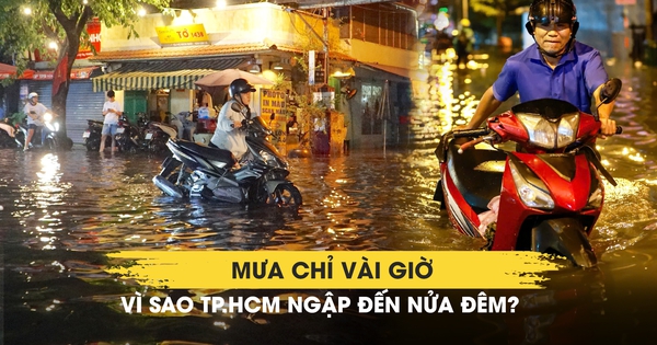 Mưa chỉ vài giờ, vì sao TP.HCM ngập đến nửa đêm?