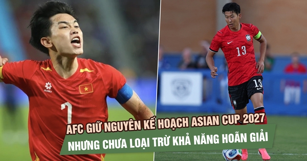AFC giữ nguyên kế hoạch Asian Cup 2027 nhưng chưa loại trừ khả năng hoãn giải