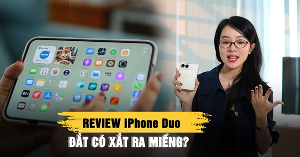 Review iPhone Duo hot nhất hôm nay: Đắt có xắt ra miếng?