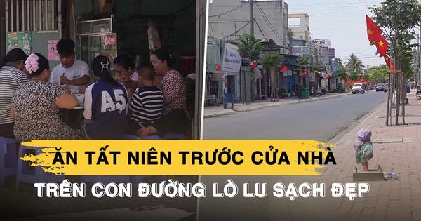 Đón tết trên con đường ‘từng đau khổ’ Lò Lu: ‘Mừng lắm, ăn tết vui hơn’