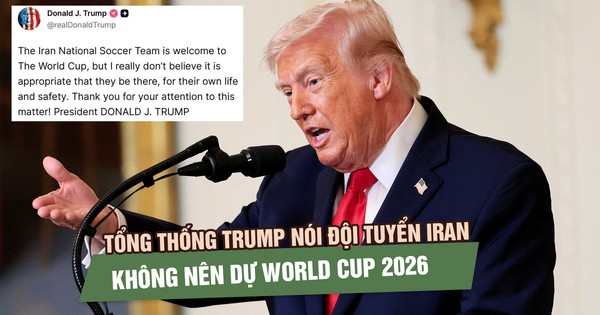 Ông Trump thay đổi quan điểm, lo ngại an toàn cho đội tuyển Iran tại World Cup 2026