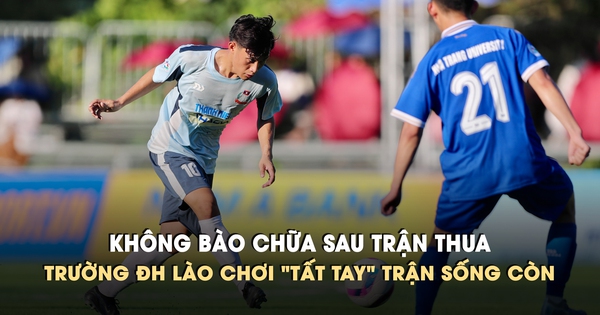 Thua 0-2 trận mở màn, Trường ĐH Lào tuyên bố 'chơi tất tay' ở lượt trận 2