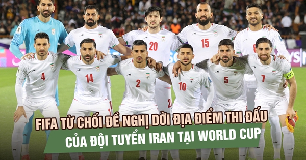 FIFA từ chối đề nghị dời địa điểm thi đấu của đội tuyển Iran tại World Cup 2026