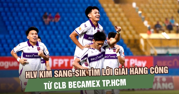 HLV Kim Sang-sik tìm lời giải hàng công đội tuyển Việt Nam từ CLB Becamex TP.HCM