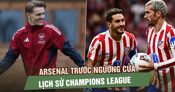 Arsenal trước ngưỡng cửa lịch sử Champions League: Phương án nào để khuất phục Atletico Madrid?