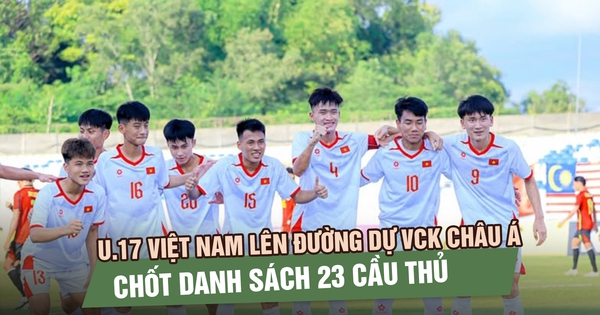 U.17 Việt Nam lên đường dự VCK châu Á, chốt danh sách 23 cầu thủ