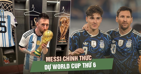 Messi chính thức dự World Cup thứ 6, Argentina mang lực lượng vô địch đến Bắc Mỹ