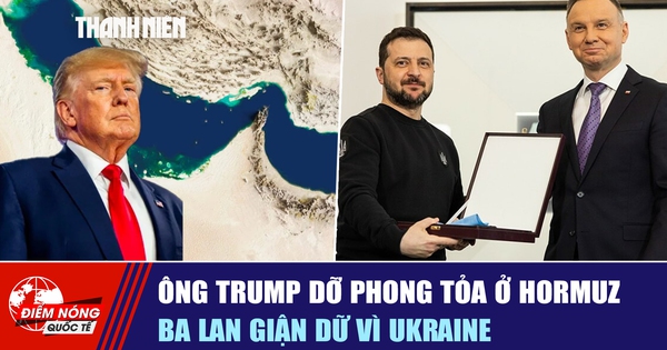Tiêu điểm quốc tế ngày 31.5: Ông Trump dỡ phong tỏa ở Hormuz | Ba Lan giận dữ vì Ukraine