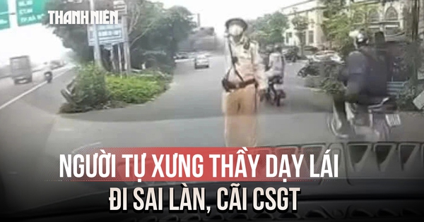 Xác minh người tự xưng thầy dạy lái đi sai làn, cãi CSGT rồi đăng clip lên mạng