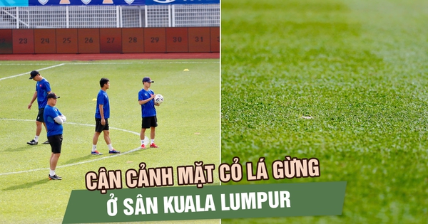 Cận cảnh mặt cỏ lá gừng ở sân Kuala Lumpur, đội tuyển Việt Nam có gì phải lưu ý?
