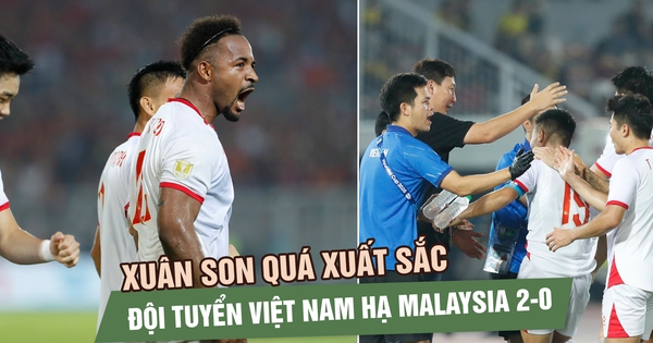 Xuân Son ghi bàn đẳng cấp, đội tuyển Việt Nam hạ Malaysia 2-0 ngay tại Kuala Lumpur
