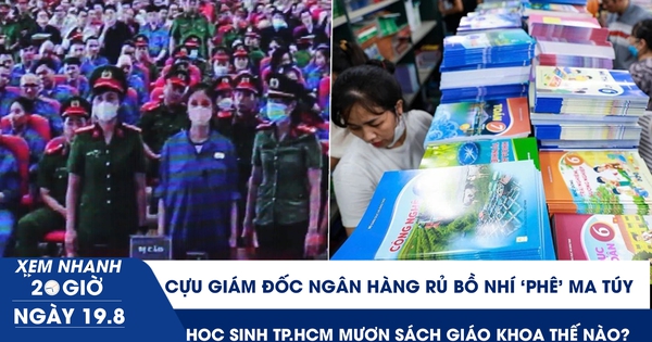 Xem nhanh 20h ngày 19.8: Cựu giám đốc ngân hàng rủ bồ nhí ‘phê’ ma túy | Đề xuất nâng ngưỡng kê khai thuế lên 10 tỉ