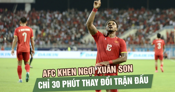 AFC khen ngợi Xuân Son, lần thứ 2 liên tiếp được chấm điểm cao nhất trận