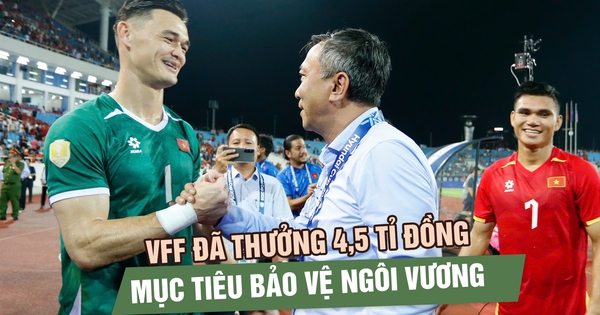 Chủ tịch VFF nhắc mục tiêu bảo vệ ngôi vương, đội tuyển Việt Nam nghỉ 1 đêm rồi sang Thái Lan