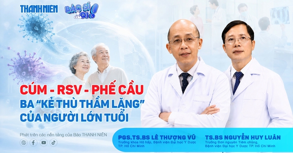 Cúm - RSV - Phế cầu: Ba 'kẻ thù thầm lặng' của người lớn tuổi