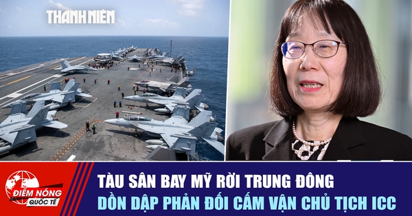 Tiêu điểm quốc tế ngày 22.8: Tàu sân bay Mỹ rời Trung Đông | Dồn dập phản đối cấm vận Chủ tịch ICC
