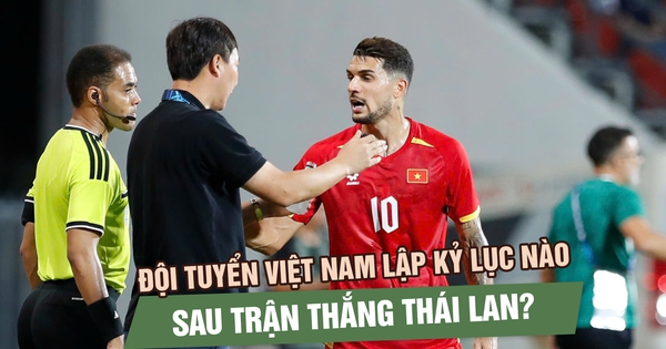 Đội tuyển Việt Nam đã lập những kỷ lục nào sau trận thắng Thái Lan?