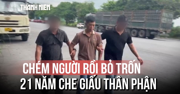 Ly kỳ vụ chém người 21 năm trước: Nghi phạm lẩn trốn, lấy vợ sinh con che giấu thân phận