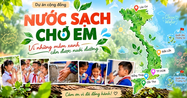 ‘Nước sạch cho em’: Đưa nước sạch đến trường học đầu năm học mới