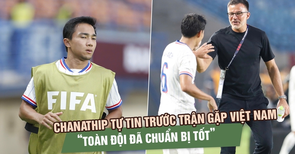 Chanathip lên tiếng trước trận gặp đội tuyển Việt Nam, Quang Vinh đáp lời