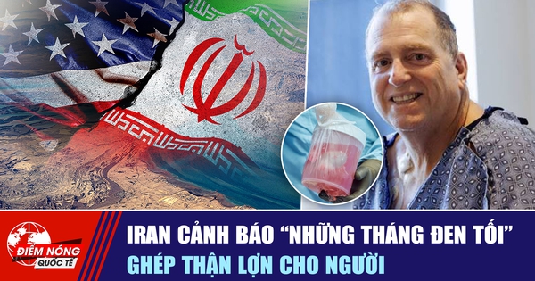 Tiêu điểm quốc tế ngày 5.9: Iran cảnh báo 'những tháng đen tối' | Ghép thận lợn cho người