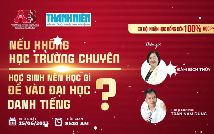 Nếu không học trường chuyên, học sinh nên học gì để vào đại học danh tiếng?