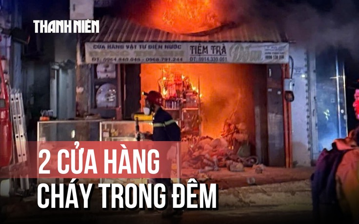Căng mình chữa cháy 2 cửa hàng trong đêm ở TP.HCM