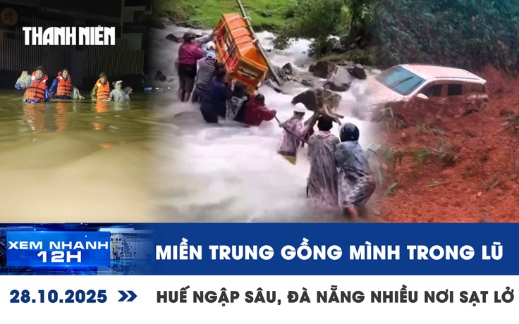 Xem nhanh 12h: Nước sông dâng cao, nhiều nơi ở miền Trung 'gồng mình' chạy lũ