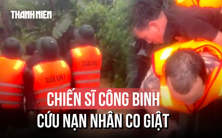 Chiến sĩ Lữ đoàn Công binh 270 kịp thời cứu người co giật ở Đà Nẵng