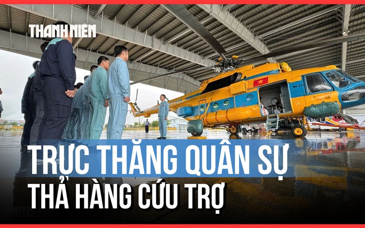Trực thăng quân sự thả cứu trợ vùng ngập lụt, cô lập ở Khánh Hòa – Phú Yên cũ