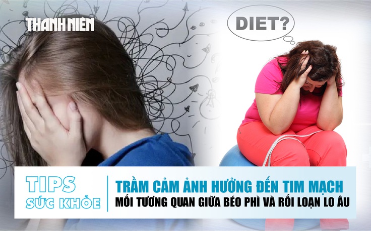 Bản tin sức khỏe 30.12: Trầm cảm ảnh hưởng đến tim mạch | Mối tương quan giữa béo phì và rối loạn lo âu