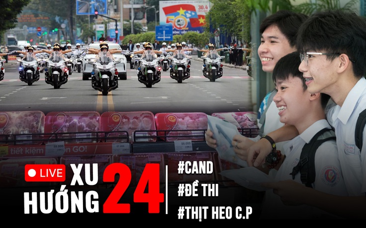 Xu Hướng 24: Có gì tại chương trình Vinh quang CAND? | Bất ngờ đề thi tuyển sinh lớp 10 môn văn