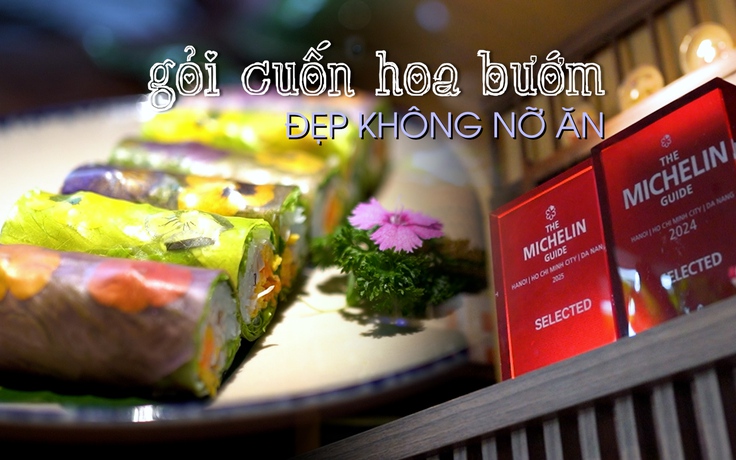 Món chay tại nhà hàng Michelin vinh danh, khách 'không nỡ ăn vì quá đẹp'