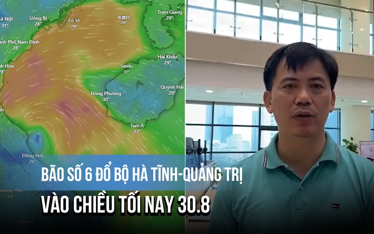 Bão số 6 đổ bộ Hà Tĩnh-Quảng Trị chiều tối nay, cảnh báo mưa rất lớn; thời tiết ngày Quốc khánh sẽ đẹp